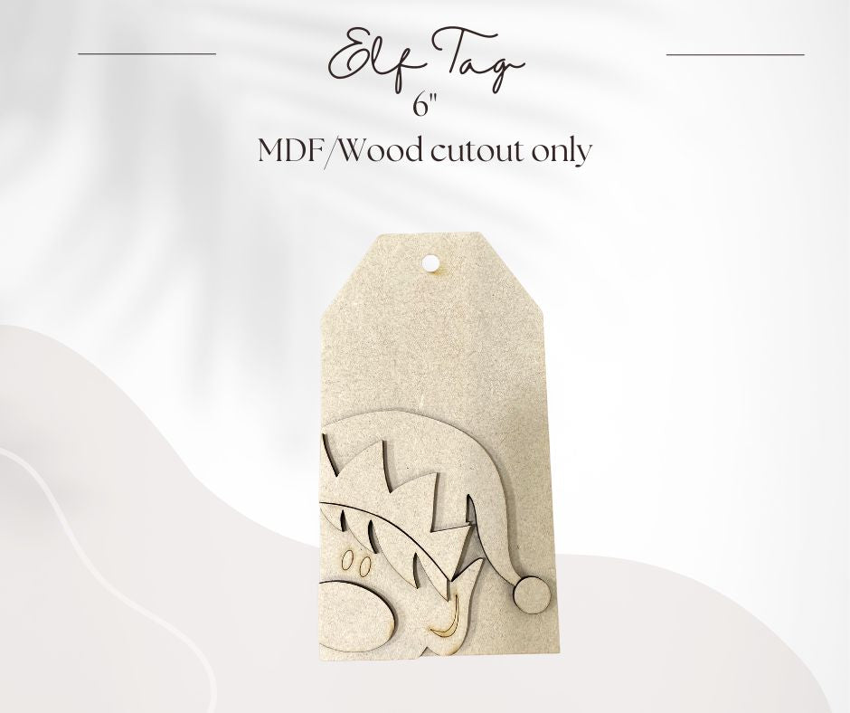 Elf Tag 6" - Unfinished Cutout