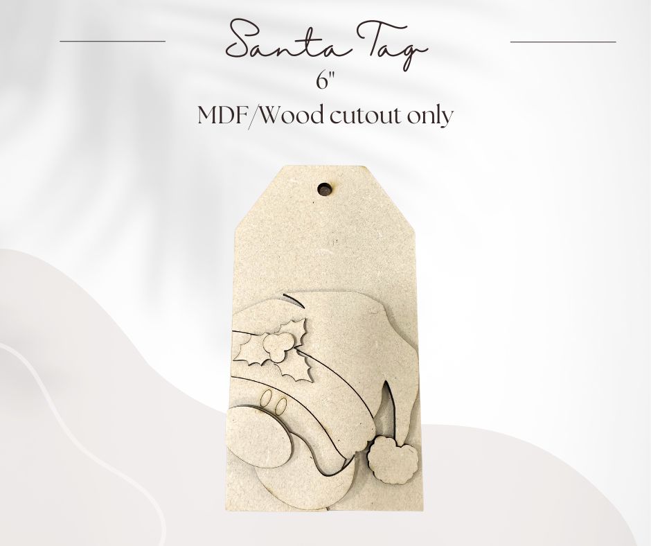 Santa Tag 6" - Unfinished Cutout