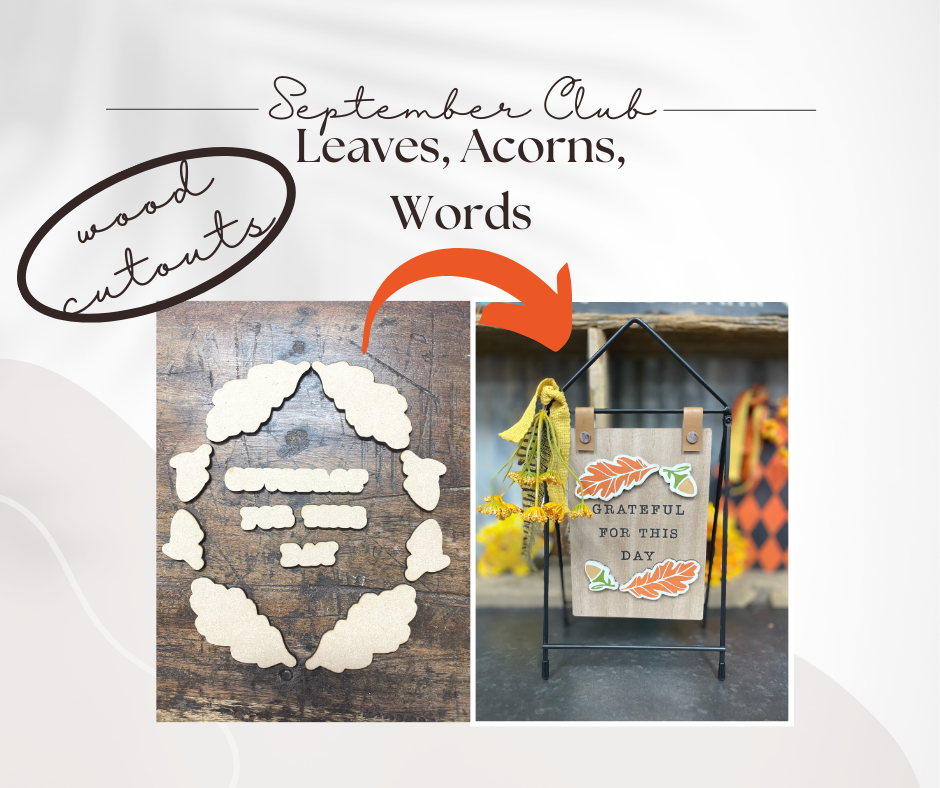 September Club Leaves, Acorns & Words - Cutout Fits the Club