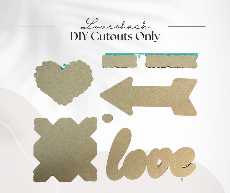 Loveshack Cutout only - fits the Loveshack Transfer