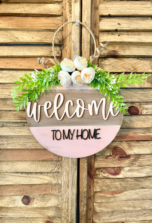Welcome To My Home 10 inch Round-unfinished