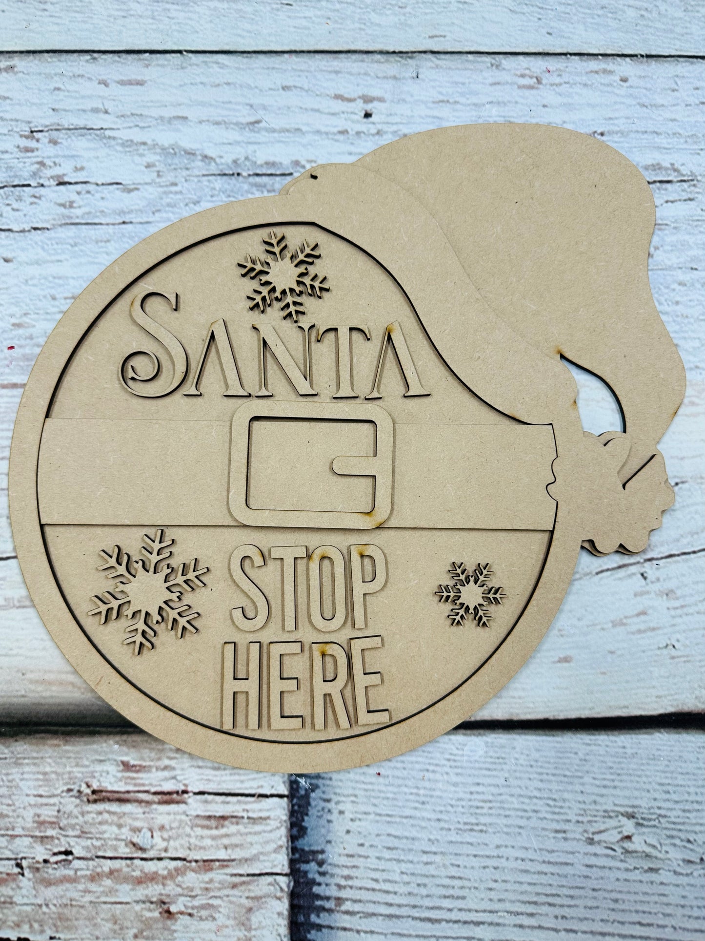 Santa Stop Here - Unfinished Cutouts