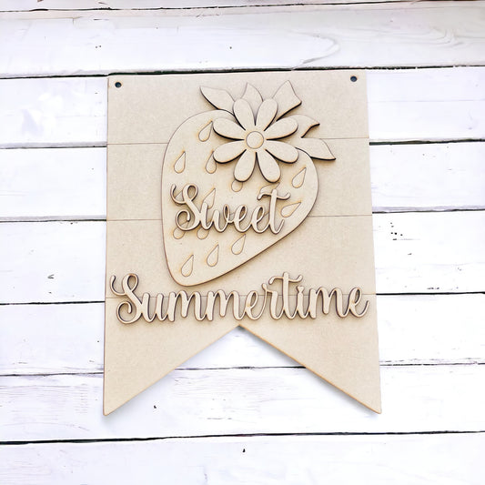 Sweet Summertime Strawberry Sign-Unfinished