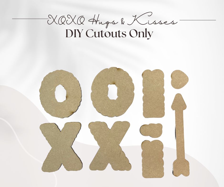 XOXO Hugs & Kisses Cutout only - XOXO Hugs & Kisses Transfer